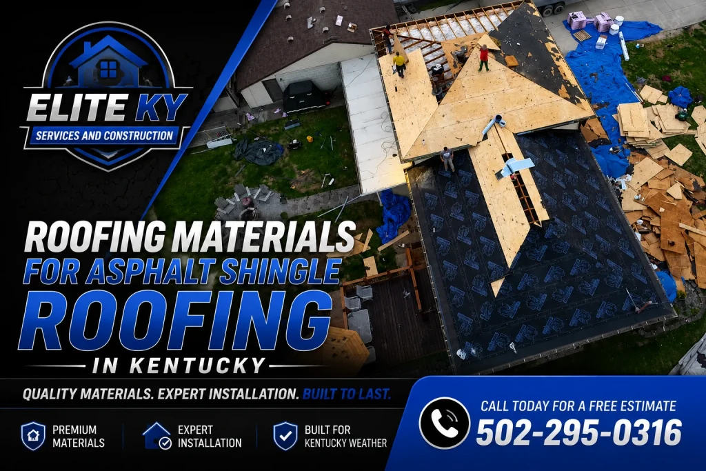Premium roofing materials being installed during a residential asphalt shingle roof replacement by Elite KY Services and Construction.